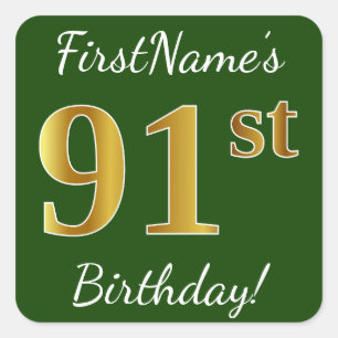 Green, Faux Gold 91st Birthday + Custom Name Square Sticker