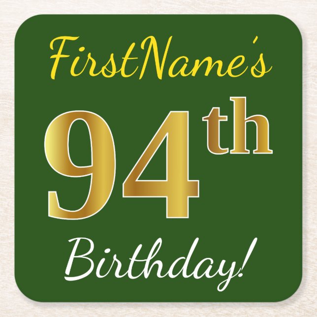Green, Faux Gold 94th Birthday + Custom Name Square Paper Coaster (Front)