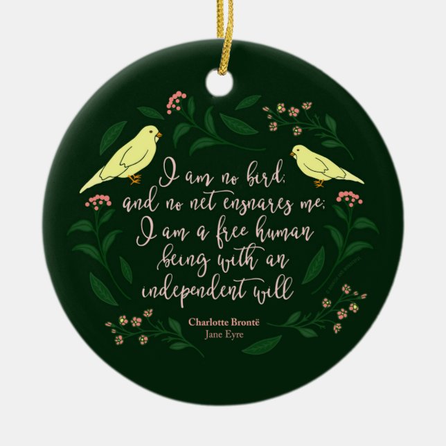 Green Floral Bird Quote Jane Eyre Charlotte Bronte Ceramic Ornament (Front)