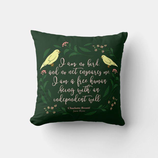 Green Floral Bird Quote Jane Eyre Charlotte Bronte Throw Pillow (Front)