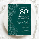 Green Floral Surprise 80th Birthday Party Invitation<br><div class="desc">Teal Green Surprise 80th Birthday Party Invitation. Minimalist modern design featuring botanical accents and typography script font. Simple floral invite card perfect for a stylish female surprise bday celebration. Can be customized to any age. Printed Zazzle invitations or instant download digital template.</div>