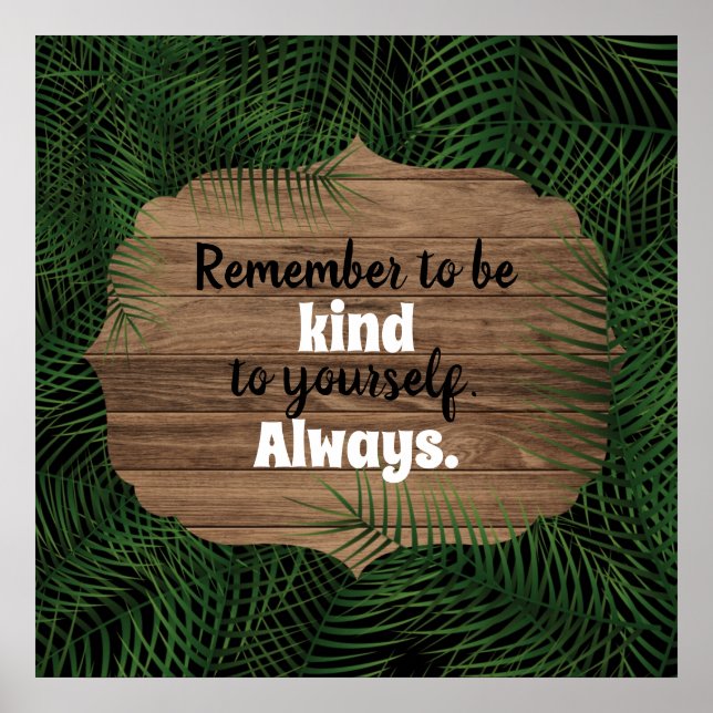 Green Fresh Exotic Palm Leaves Inspirational Quote Poster (Front)