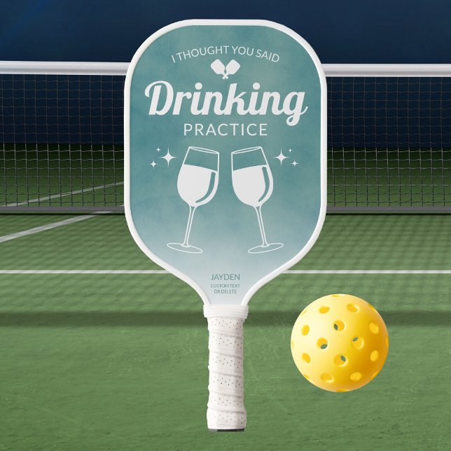 Green Funny I Thought You Said Drinking Practice Pickleball Paddle (Green Funny I Thought You Said Drinking Practice Pickleball Paddle
)