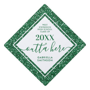 Green Glitter Funny Outta Here Printed Graduation Cap Topper