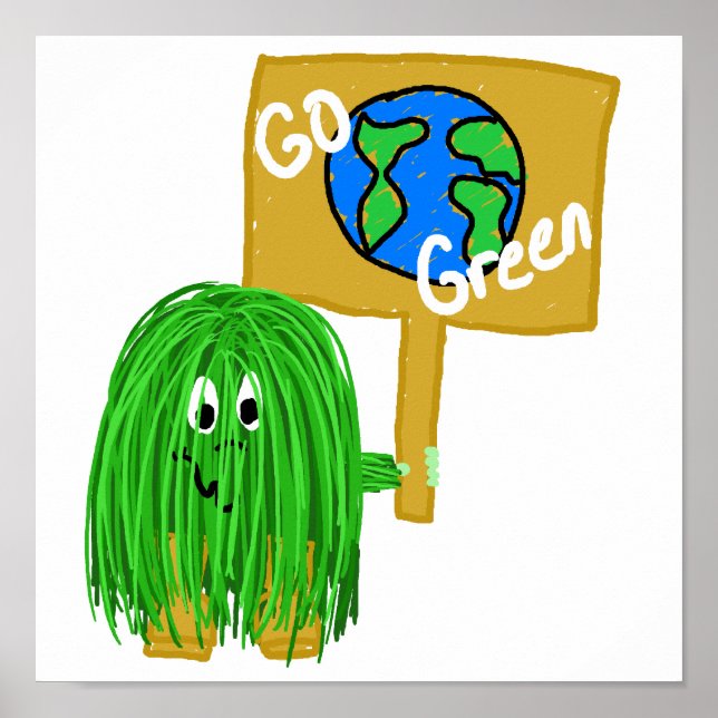 Green go green planet poster (Front)