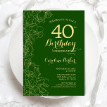 Green Gold Floral 40th Birthday Party Invitation<br><div class="desc">Green Gold Floral 40th Birthday Party Invitation. Minimalist modern design featuring botanical outline drawings accents,  faux gold foil and typography script font. Simple trendy invite card perfect for a stylish female bday celebration. Can be customized to any age. Printed Zazzle invitations or instant download digital printable template.</div>