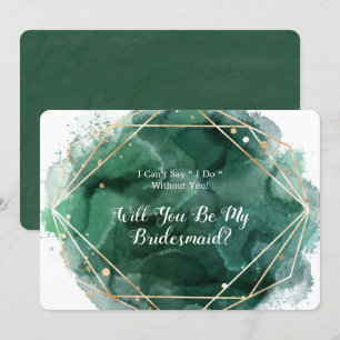 Green Gold Paint Will You Be My Bridesmaid Invitation