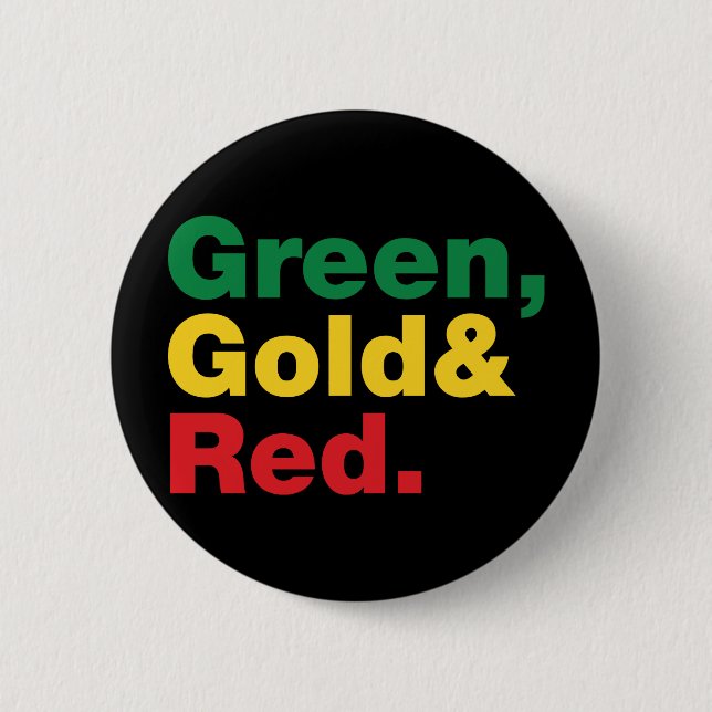 Green, Gold & Red. 2 Inch Round Button (Front)