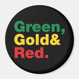 Green, Gold & Red. Magnet