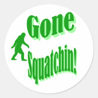 Green gone squatchin slogan text