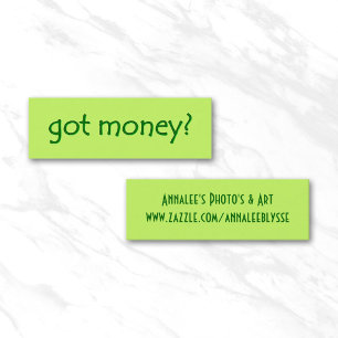 Green Got Money? Mini Business Card