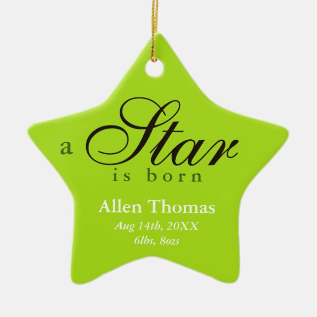 Green grey a star is born baby name announcement ceramic ornament (Front)