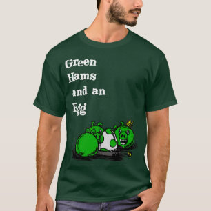 green hams and an egg T-Shirt