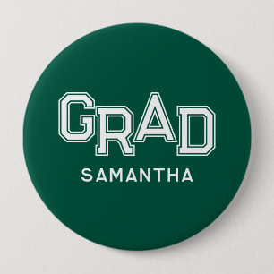 Green High School Grad Custom Name Graduation 4 Inch Round Button
