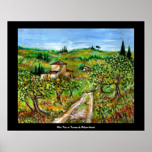 Green Hills And Olive trees Tuscany Landscape Poster