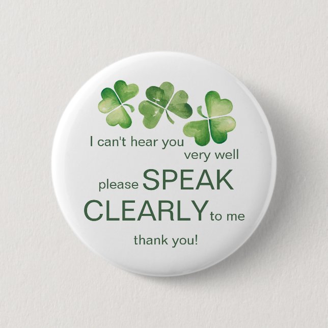 Green Irish shamrock hard of hearing deaf pin (Front)