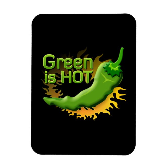 Green is HOT Magnet (Vertical)