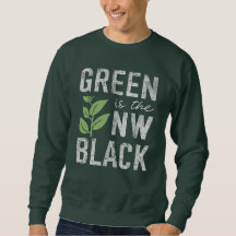 Green Is The New Black Eco Friendly Slogan