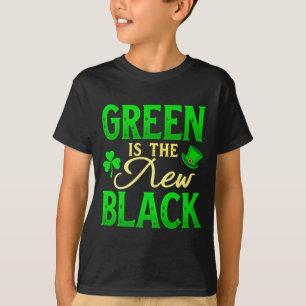 Green Is The New Black - St. Patrick’s Day Shamroc T-Shirt