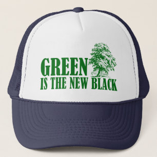 Green Is The New Black Trucker Hat
