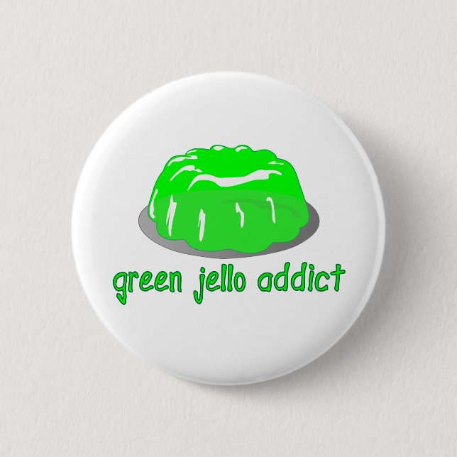 Green Jello Addict 2 Inch Round Button (Front)