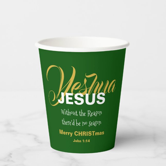 Green JESUS REASON SEASON Christmas Paper Cups (Front)