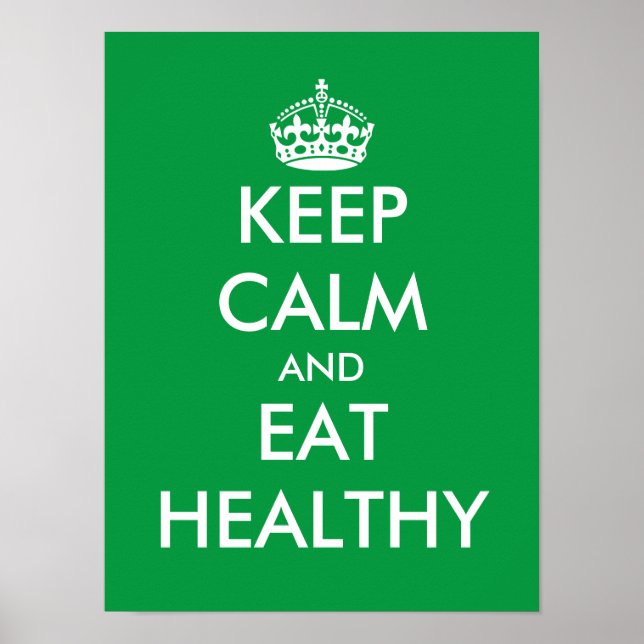Green Keep calm and eat healthy poster (Front)