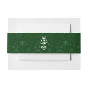 Green KEEP CALM AND Have Your Creative Text Invitation Belly Band