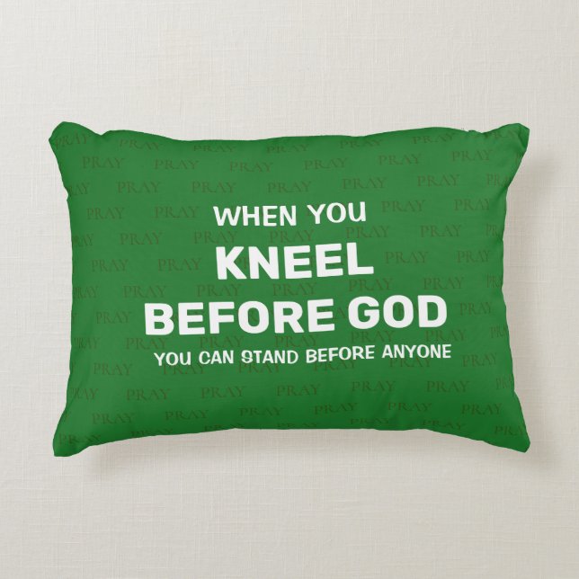 Green KNEEL BEFORE GOD Prayer Accent Pillow (Front)