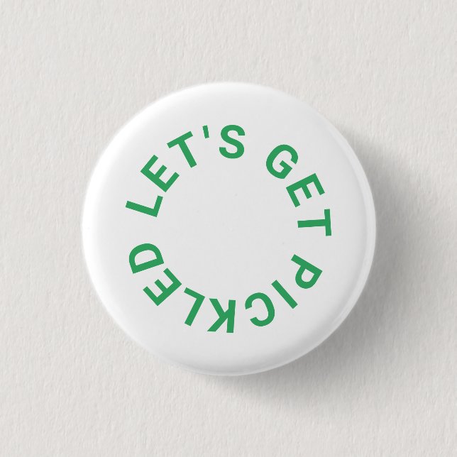 Green Let's Get Pickled Crest Pickleball 1 Inch Round Button (Front)