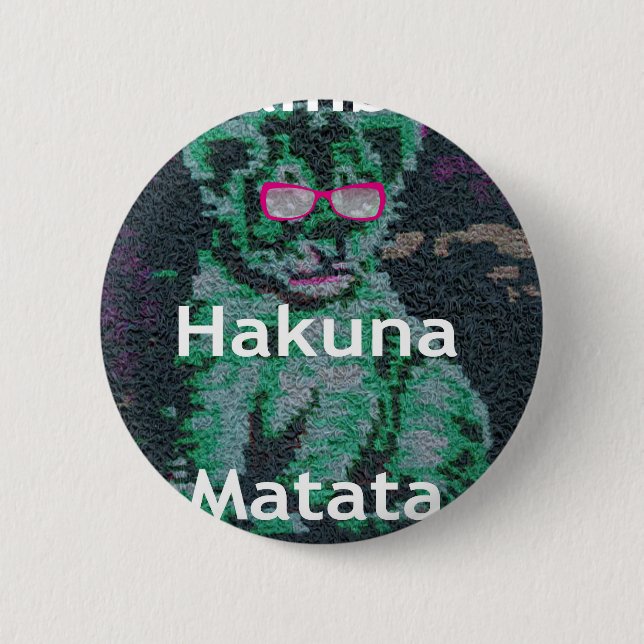 Green Lion with Pink Glasses "Hakuna Matata" Art   2 Inch Round Button (Front)