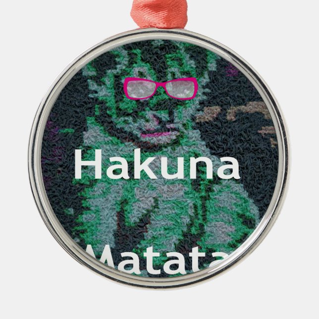 Green Lion with Pink Glasses "Hakuna Matata" Art   Metal Ornament (Front)