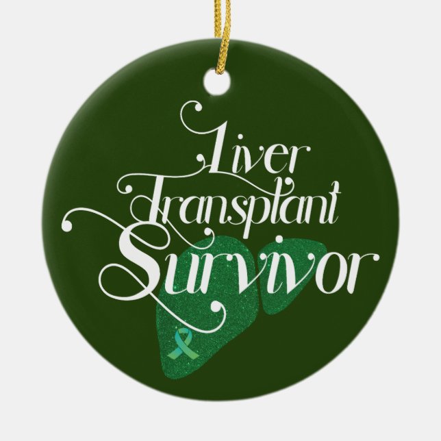 Green Liver Transplant Survivor Custom  Ceramic Ornament (Front)