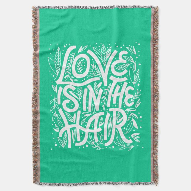 Green Love Is In The Hair Throw Blanket (Front Vertical)
