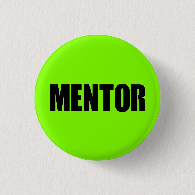 Green Mentor 1 Inch Round Button (Front)
