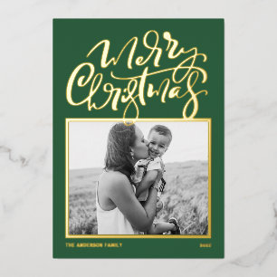 Green Modern Calligraphy Photo Merry Christmas Foil Holiday Card