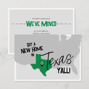 Green New Home in Texas Y'all Moving Announcement
