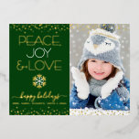 Green Peace Joy Love Photo Snowflake Real Gold Foil Holiday Postcard<br><div class="desc">“Peace, joy & love.” A fun, playful, real gold foil and white snowflake illustration, real gold foil confetti dots, and real gold foil and white modern typography on a hunter green background, along with the custom photo of your choice, help you usher in the holiday season. Your custom note, typed...</div>