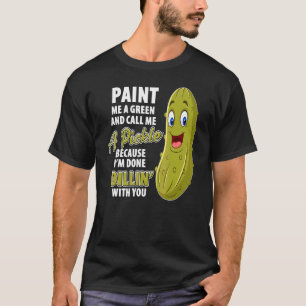 Green Pickle Dillin Joke Pun Vegetarian Cucumber T-Shirt