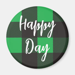 Green Plaid Pattern Happy Day Magnet
