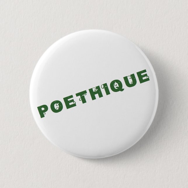 green poéthique 2 inch round button (Front)
