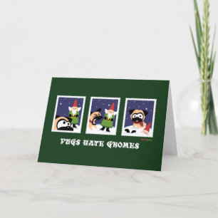 Green Pugs Hate Gnomes Holiday Card