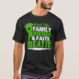 Green Ribbon Cancer Survivor Friends Family Faith T-Shirt
