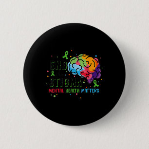 Green Ribbon End The Stigma Mental Health Awarenes 2 Inch Round Button