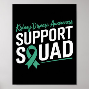 Green Ribbon Support Squad For Kidney Disease Awar Poster