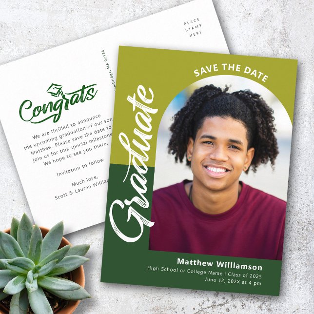 Green Save Date Graduation Photo Bold Arch Script Invitation Postcard (Creator Uploaded)