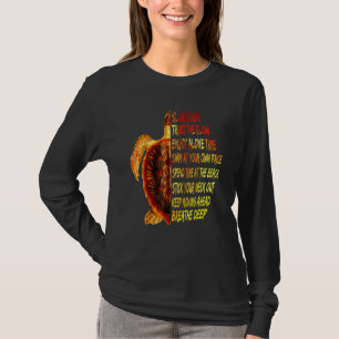 Green Sea Turtle Advice Hawaiian Honu Wise Words T-Shirt