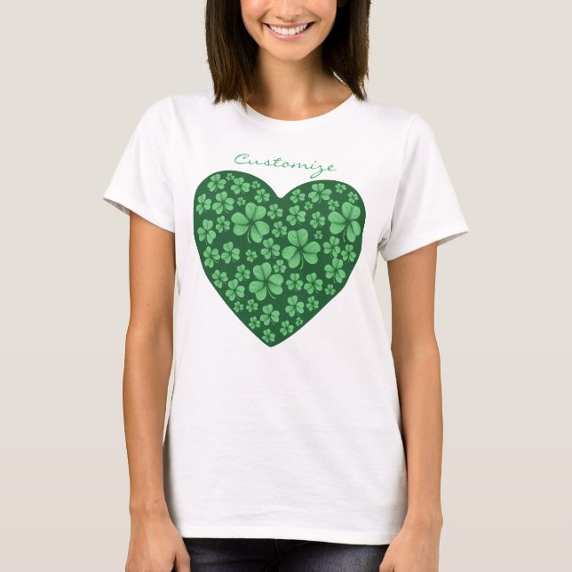 green Shamrock heart St Patrick's Day T-Shirt (Front)