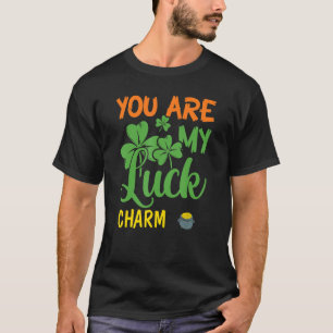 Green Shamrocks St Patrick S Day You Are My Lucky  T-Shirt