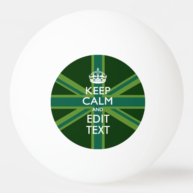 Green Teal Keep Calm And Have Your Text Union Jack Ping Pong Ball (Front)